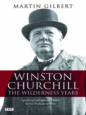 cover image of Winston Churchill - the Wilderness Years